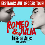 ROMEO & JULIA - Liebe ist alles - Premiere